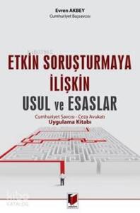 Etkin Soruşturmaya İlişkin Usul ve Esaslar