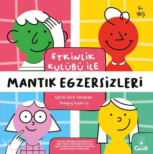 Etkinlik Kulübü ile Mantık Egzersizleri 5+