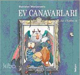 Ev Canavarları; Aile Rehberi 2