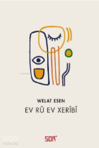 Ev rû ev xerîbî Welat Esen