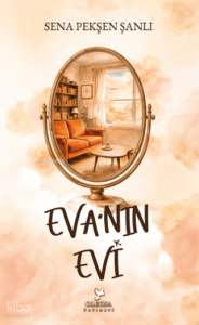 Eva'nın Evi