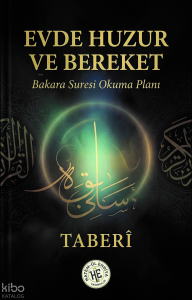 Evde Huzur ve Bereket - Taberi;Bakara Suresi Okuma Planı
