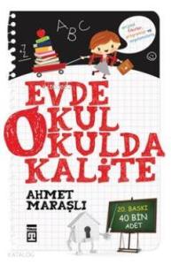 Evde Okul Okulda Kalite