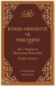 Evradı Behaiyye ve Tercemesi (Arapça-Türkçe, Çanta Boy, Ciltli)