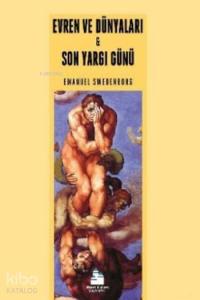 Evren ve Dünyaları; Son Yargı Günü