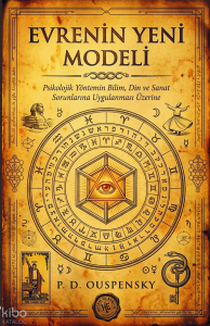 Evrenin Yeni Modeli - P. D. Ouspensky