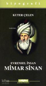 Evrensel İnsan Mimar Sinan