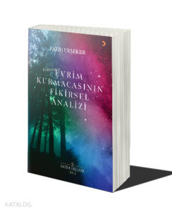 Evrim Kurmacasının Fikirsel Analizi