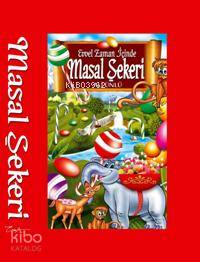 Evvel Zaman İçinde Masal Şekeri