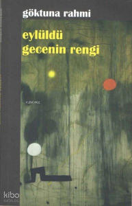 Eylüldü Gecenin Rengi