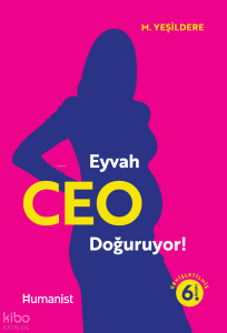 Eyvah CEO Doğuruyor!