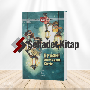 Eyvah Ramazan Kayıp (İlkokul Düzeyi);Ufka Yolculuk-11