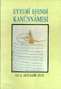 Eyyubi Efendi Kanunnamesi