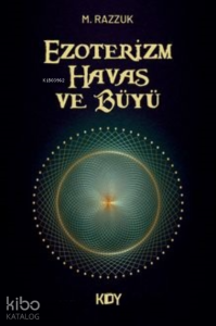 Ezoterizm, Havas ve Büyü