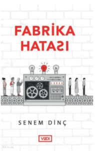 Fabrika Hatası