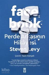 Facebook; Perde Arkasının Hikayesi