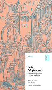 Faiz Düşüncesi;Kabile Kardeşliğinden Evrensel Ötekiliğe