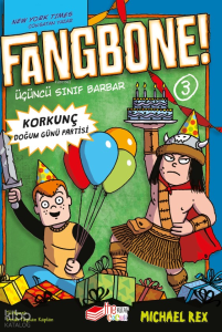Fangbone! Korkunç Doğum Günü Partisi