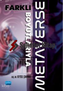 Farklı Boyutlarıyla Metaverse