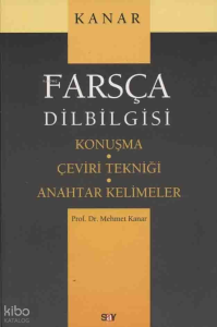 Farsça Dilbilgisi; Konuşma - Çeviri Tekniği - Anahtar Kelimeler