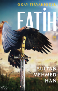 Fatih Sultan Mehmed Han