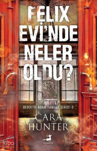 Felix Evi'nde Neler Oldu? - Dedektif Adam Fawley Serisi 3