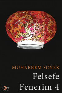 Felsefe Fenerim 4