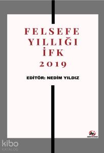 Felsefe Yıllığı İFK 2019