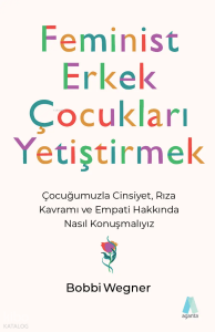 Feminist Erkek Çocukları Yetiştirmek