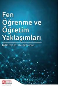Fen Öğrenme ve Öğretim Yaklaşımları