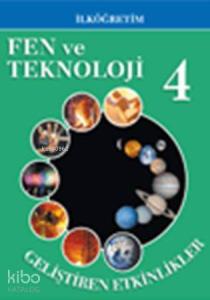 Fen ve Teknoloji 4 - Geliştiren Etkinlikler