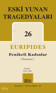 Fenikeli Kadınlar - Eski Yunan Tragedyaları 26