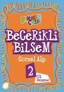 Fenomen Çocuk 2. Sınıf Becerikli Bilsem Görsel Algı (5 Deneme)