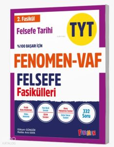 Fenomen - Vaf Tyt Felsefe 2.Fasikül
