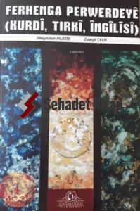 Ferhenga Perwerdeye (Kurdi,Tırki,İngilisi) Sözlük