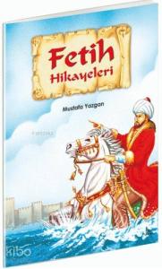 Fetih Hikayeleri
