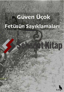 Fetüsün Sayıklamaları