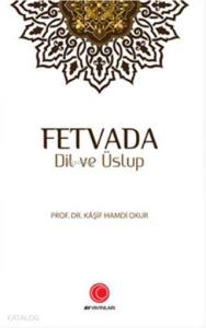 Fetvada Dil ve Üslup