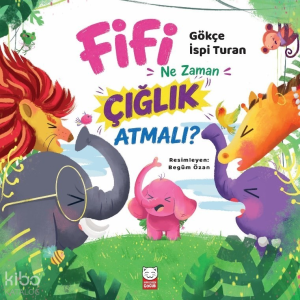 Fifi Ne Zaman Çığlık Atmalı?