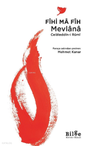 Fîhî Mâ Fîh Mevlânâ