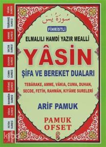 Fihristli Türkçe Okunuş ve Manalı Yasin; (Yas-113/P16)