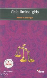 Fıkıh İlmine Giriş