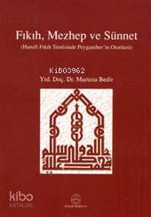 Fıkıh, Mezhep ve Sünnet