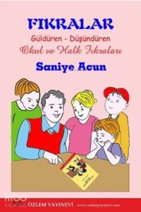 Fıkralar; Güldüren - Düşündüren Okul ve Halk Fıkraları