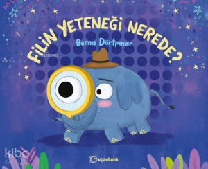 Filin Yeteneği Nerede?