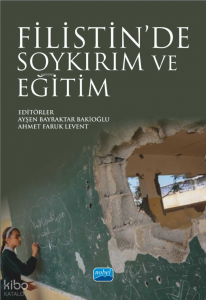 Filistin’de Soykırım ve Eğitim