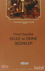 Filozof Beydaba - Kelile ve Dimne Seçmeler