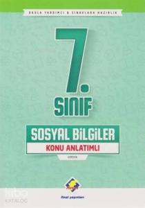 Final Yayınları 7. Sınıf Sosyal Bilgiler Konu Anlatımlı Final 