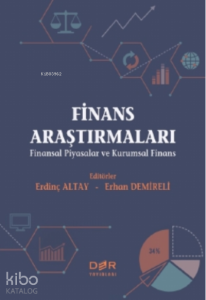 Finans Araştırmaları;( Finansal Piyasalar ve Kurumsal Finans )
