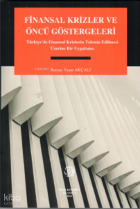 Finansal Krizler ve Öncü Göstergeleri